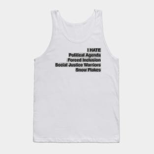 I hate Political Correction Tank Top